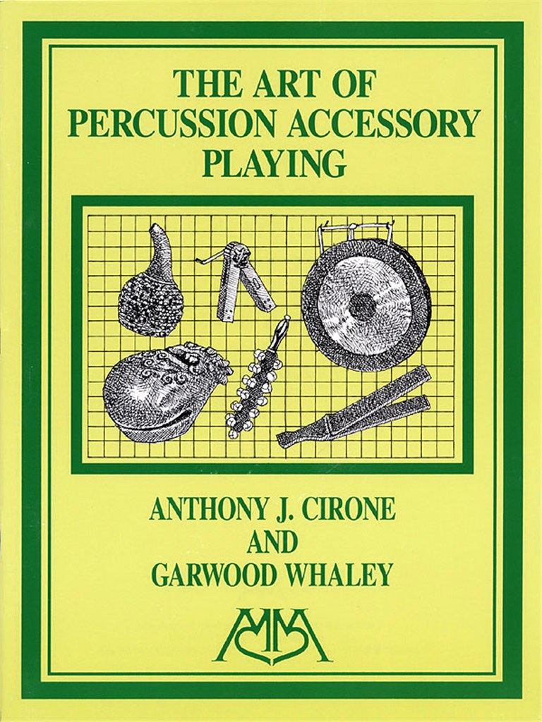 Art of Percussion Accessory Playing